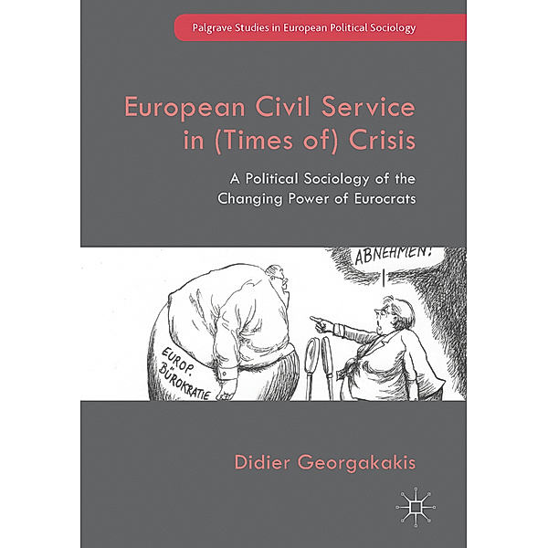 European Civil Service in (Times of) Crisis, Didier Georgakakis