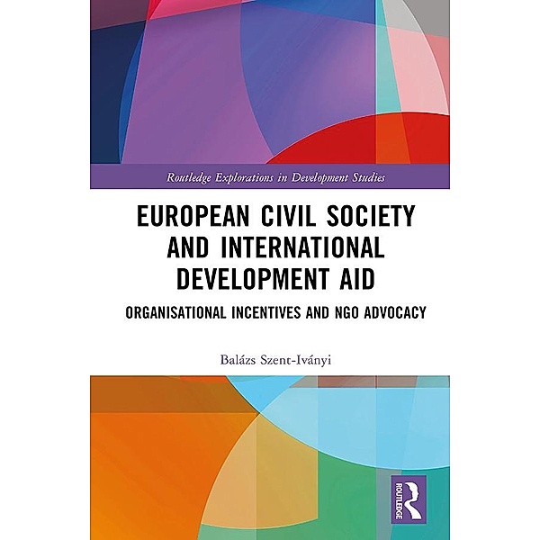 European Civil Society and International Development Aid, Balázs Szent-Iványi