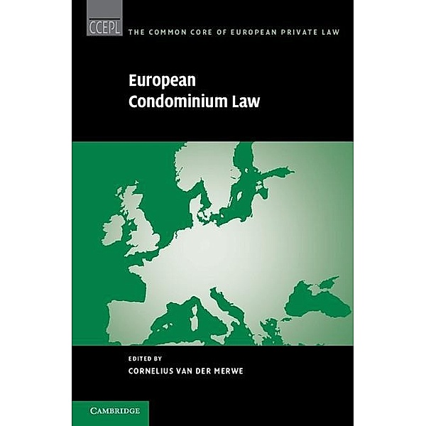 European Condominium Law / The Common Core of European Private Law