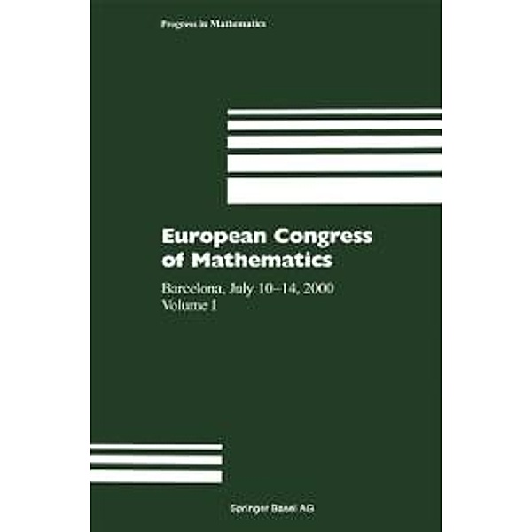 European Congress of Mathematics / Progress in Mathematics Bd.201