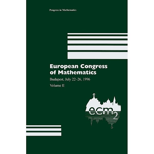 European Congress of Mathematics / Progress in Mathematics Bd.169