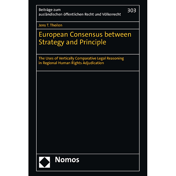 European Consensus between Strategy and Principle, Jens T. Theilen