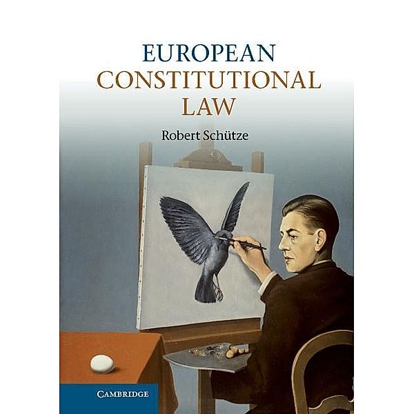 European Constitutional Law, Robert Schutze