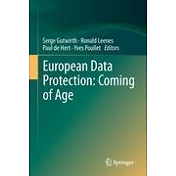 European Data Protection: Coming of Age