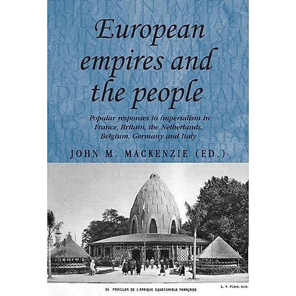 European Empires and the People / Studies in Imperialism