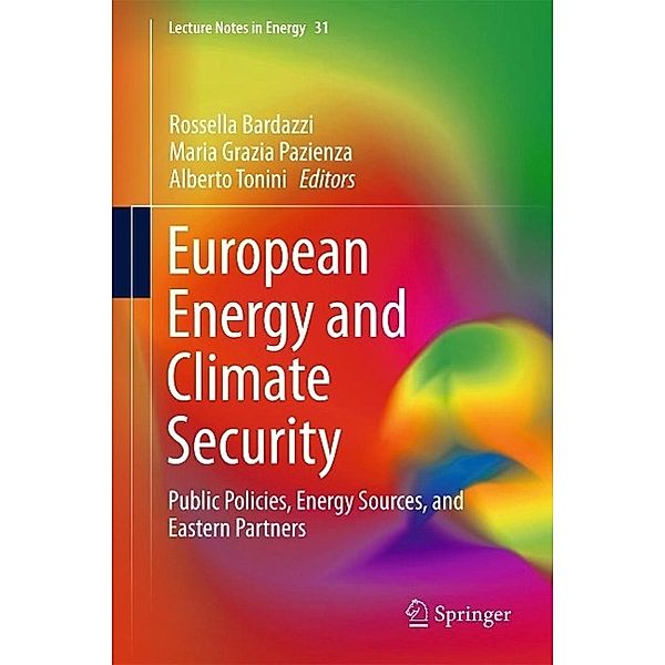 European Energy and Climate Security / Lecture Notes in Energy Bd.31