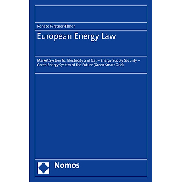 European Energy Law, Renate Pirstner-Ebner