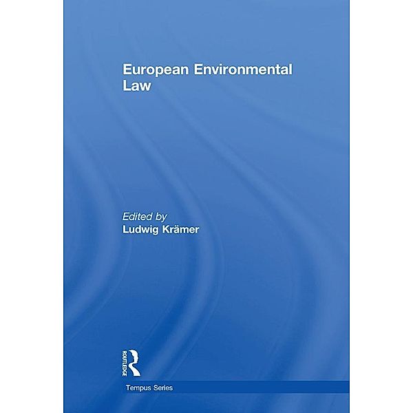European Environmental Law, Ludwig Krämer
