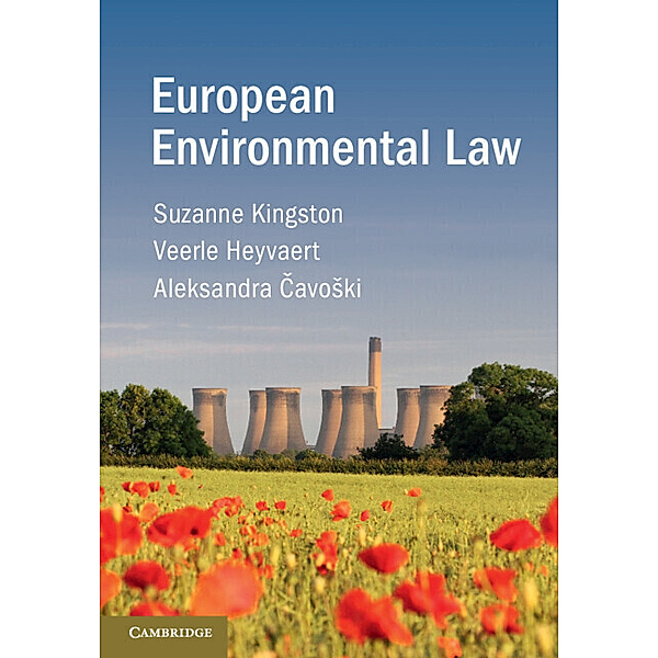 European Environmental Law, Suzanne Kingston, Veerle Heyvaert, Aleksandra Cavoski