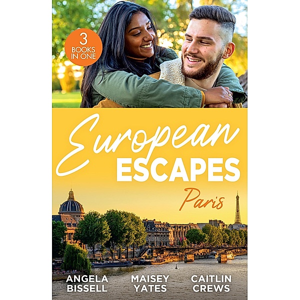European Escapes: Paris: A Night, A Consequence, A Vow (Ruthless Billionaire Brothers) / Heir to a Dark Inheritance / Tempt Me, Angela Bissell, Maisey Yates, Caitlin Crews