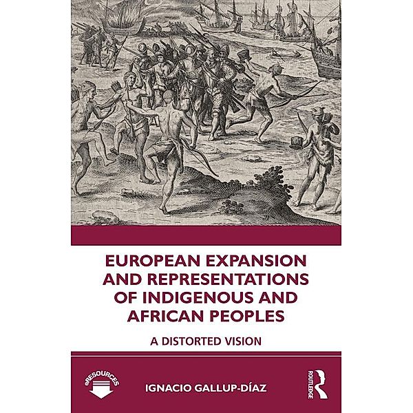 European Expansion and Representations of Indigenous and African Peoples, Ignacio Gallup-Díaz