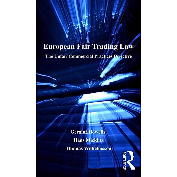 European Fair Trading Law, Geraint Howells, Hans-W. Micklitz, Thomas Wilhelmsson
