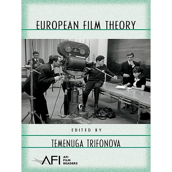 European Film Theory / AFI Film Readers