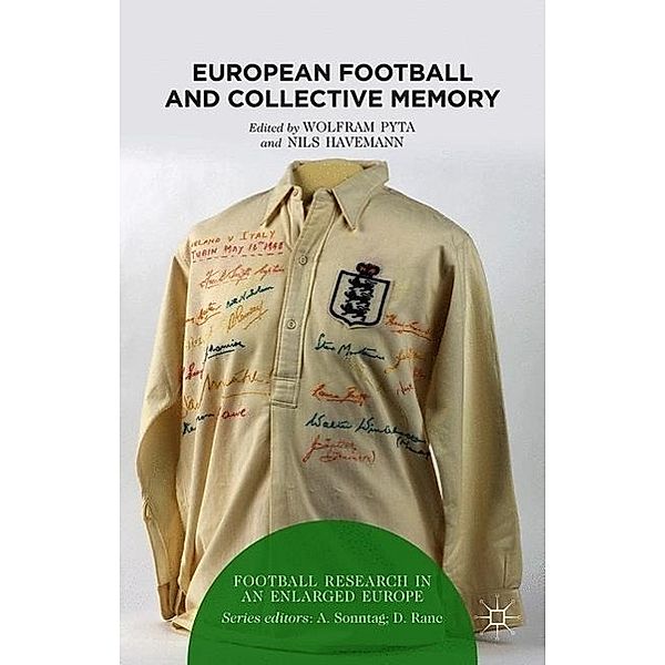 European Football and Collective Memory