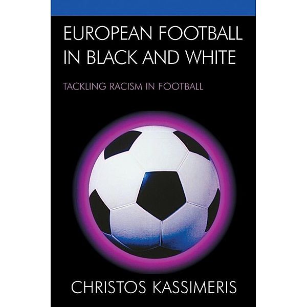 European Football in Black and White, Christos Kassimeris