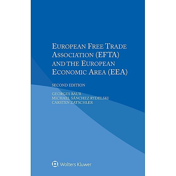 European Free Trade Association (EFTA) and the European Economic Area (EEA), Georges Baur