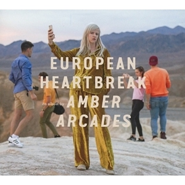 European Heartbreak, Amber Arcades