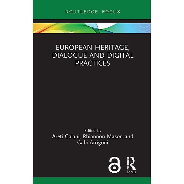 European Heritage, Dialogue and Digital Practices