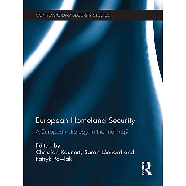 European Homeland Security / Contemporary Security Studies