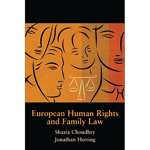 European Human Rights and Family Law, Shazia Choudhry, Jonathan Herring