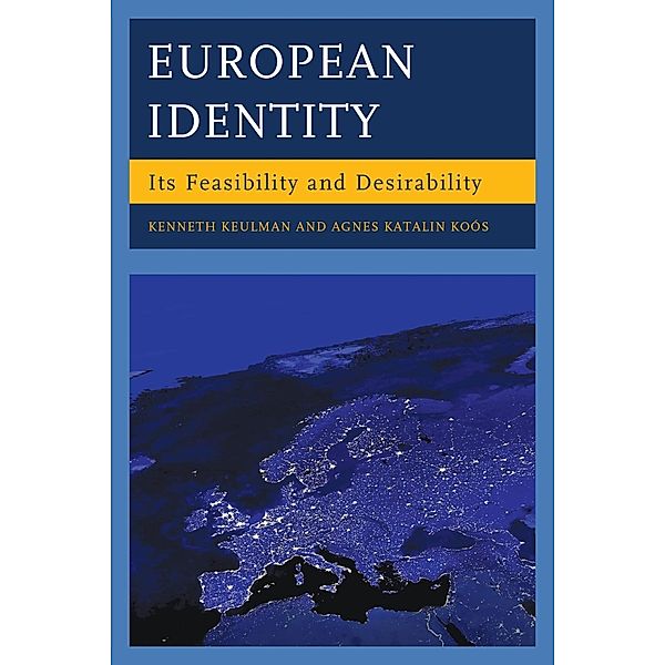 European Identity, Kenneth Keulman, Agnes Katalin Koós