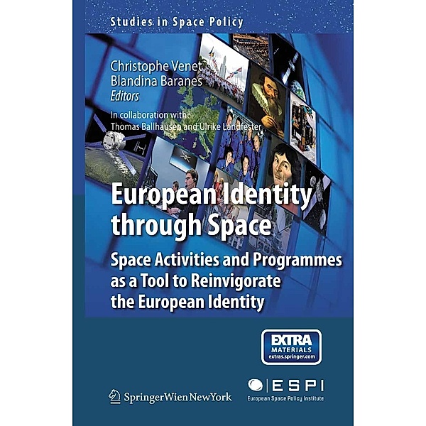 European Identity through Space / Studies in Space Policy Bd.9