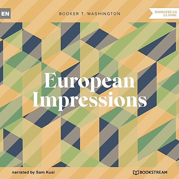 European Impressions, Booker T. Washington