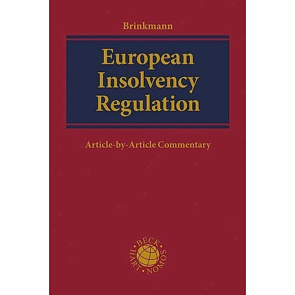 European Insolvency Regulation, Commentary, Alexander Bornemann, Moritz Brinkmann, Axel Herchen