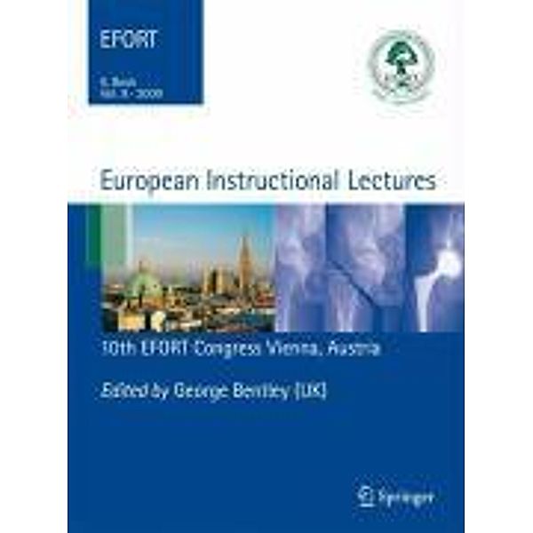 European Instructional Lectures / European Instructional Lectures Bd.9, George Bentley