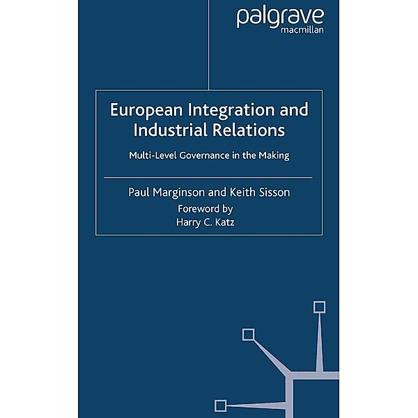 European Integration and Industrial Relations, P. Marginson, K. Sisson
