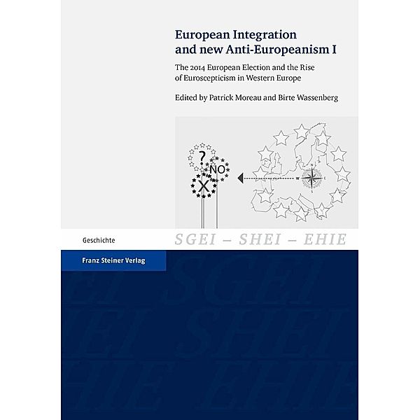 European Integration and new Anti-Europeanism. Vol. 1