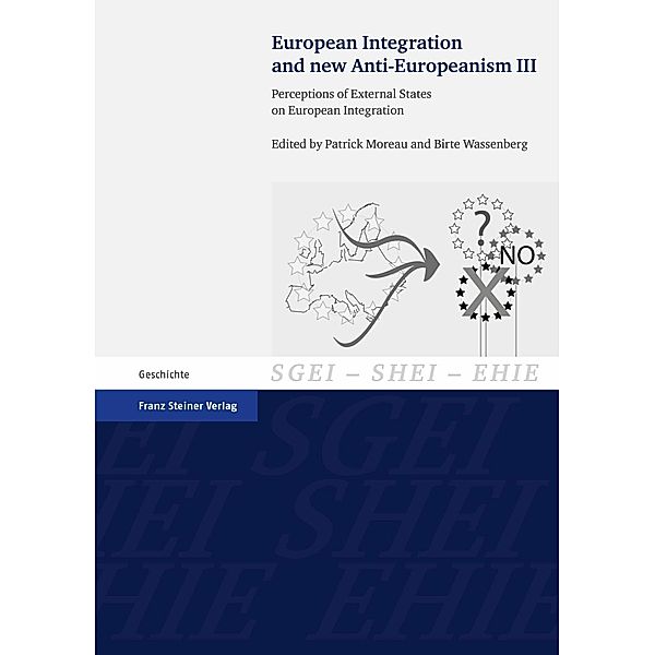European Integration and new Anti-Europeanism. Vol. 3