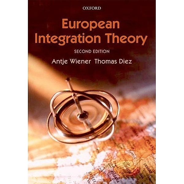 European Integration Theory, Antje Wiener, Thomas Diez