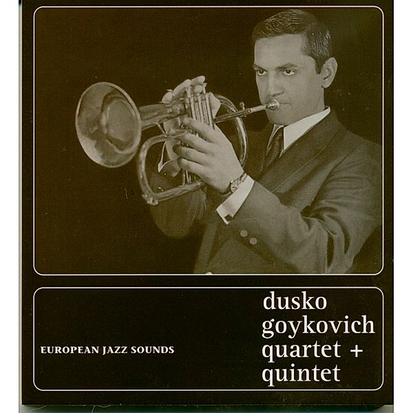 European Jazz Sounds (Cd), Dusko Goykovich