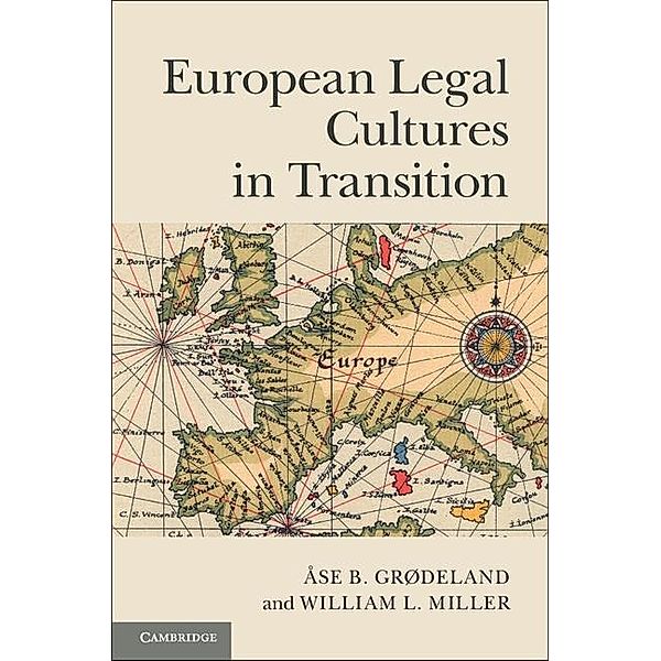 European Legal Cultures in Transition, Ase B. Grodeland