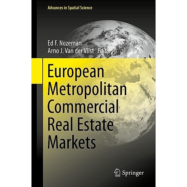 European Metropolitan Commercial Real Estate Markets / Advances in Spatial Science