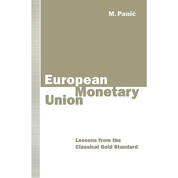 European Monetary Union, M. Panic