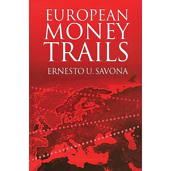 European Money Trails, Ernesto Savona