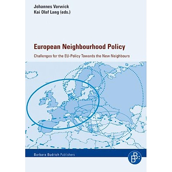 European Neighbourhood Policy, Johannes Varwick, Kai O Lang