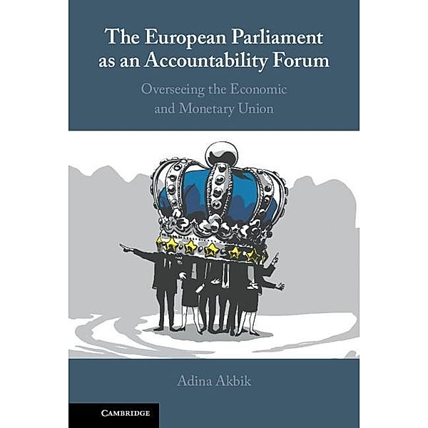 European Parliament as an Accountability Forum, Adina Akbik