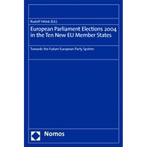 European Parliament Elections 2004 in the Ten New EU Member States