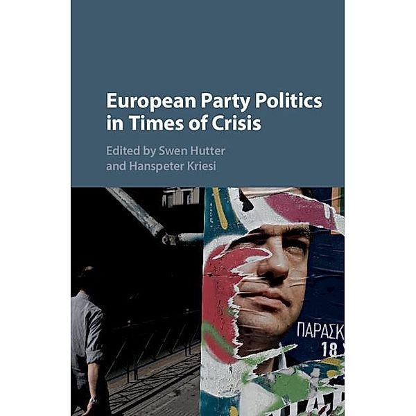 European Party Politics in Times of Crisis