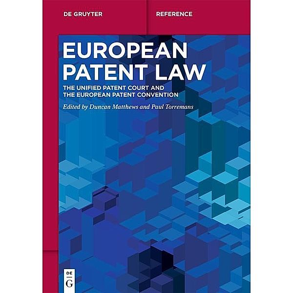 European Patent Law / De Gruyter Handbuch / De Gruyter Handbook