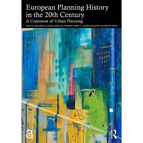 European Planning History in the 20th Century