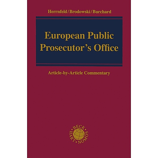 European Public Prosecutor's Office, Hans-Holger Herrnfeld, Dominik Brodowski, Christoph Burchard