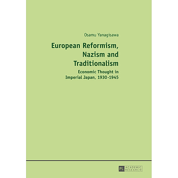 European Reformism, Nazism and Traditionalism, Osamu Yanagisawa