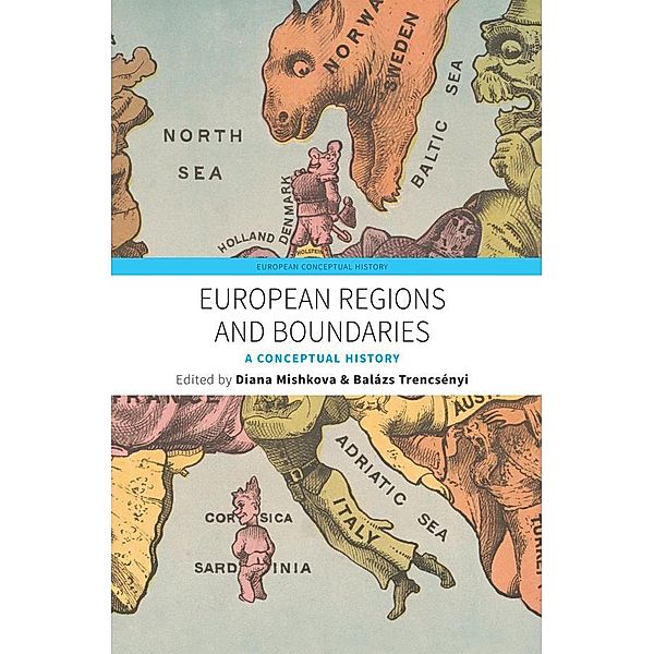 European Regions and Boundaries / European Conceptual History Bd.3