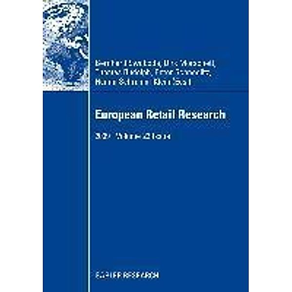 European Retail Research / European Retail Research, Dirk Morschett, Bernhard Swoboda, Thomas Rudolph, Peter Schnedlitz