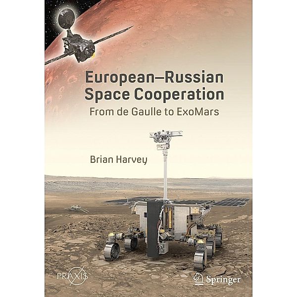 European-Russian Space Cooperation / Springer Praxis Books, Brian Harvey