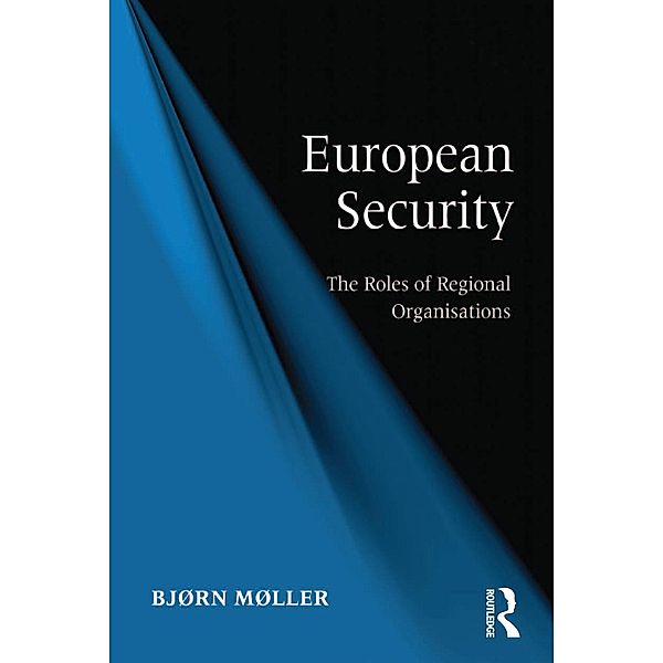 European Security, Bjørn Møller